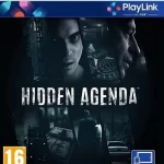 Hidden Agenda PS4 (Preowned)